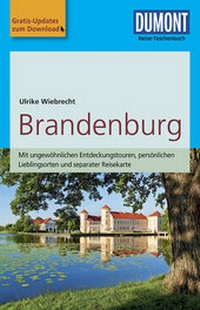 Abbildung von: DuMont Reise-Taschenbuch Reiseführer Brandenburg - DuMont Reiseverlag