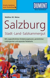 Abbildung von: DuMont Reise-Taschenbuch Reiseführer Salzburg, Stadt, Land, Salzkammergut - DuMont Reiseverlag