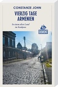 Cover: Vierzig Tage Armenien (DuMont Reiseabenteuer) - DuMont Reiseverlag