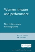 Cover: Women, Theatre and Performance - Manchester University Press