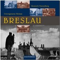 Abbildung von: BRESLAU - Unvergessene Heimat - Rautenberg