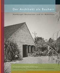 Enlarge image Cover: Der Architekt als Bauherr - Dölling und Galitz