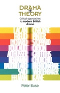 Cover: Drama + Theory - Manchester University Press