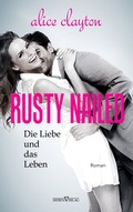Cover: Rusty Nailed - Die Liebe und das Leben - Sieben-Verlag