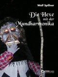 Cover: Die Hexe mit der Mundharmonika - EDITION digital
