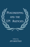 Cover: Peacekeeping and the UN Agencies - Routledge