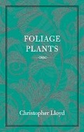 Cover: Foliage Plants - Frances Lincoln