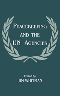Cover: Peacekeeping and the UN Agencies - Routledge