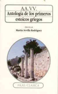Abbildung von: Antologia de Los Primeros Estoicos Griegos - Akal Ediciones