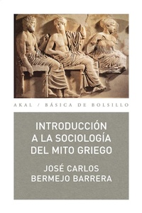 Abbildung von: Introduccion a la Sociologia del Mito Griego - Akal Ediciones