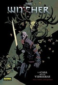 Cover: The Witcher 1, La casa de las vidrieras - Norma Editorial, S.A.