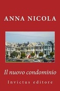 Bild: Il Nuovo Condominio - Invictus Editore