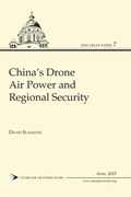 Cover: China's Drone Air Power and Regional Security - K W Publishers Pvt Ltd