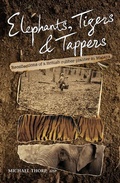 Cover: Elephants, Tigers and Tappers - Marshall Cavendish Editions
