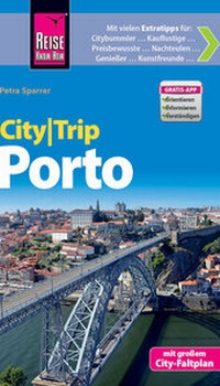 Abbildung von: Reise Know-How CityTrip Porto - Reise Know-How Verlag Peter Rump GmbH