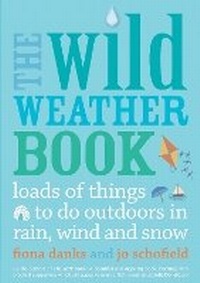 Enlarge image Cover: The Wild Weather Book - Frances Lincoln