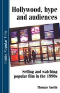 Cover: Hollywood Hype and Audiences - Manchester University Press