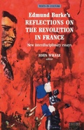 Cover: Edmund Burke's Reflections on the Revolution in France - Manchester University Press