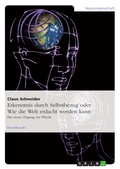 Cover: Erkenntnis durch Selbstbezug oder Wie die Welt erdacht werden kann - GRIN Verlag