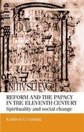 Cover: Reform and the Papacy in the Eleventh Century - Manchester University Press