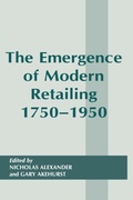 Cover: The Emergence of Modern Retailing 1750-1950 - Routledge