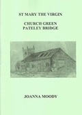 Cover: St. Mary the Virgin, Church Green, Pateley Bridge - Nidderdale Museum Society