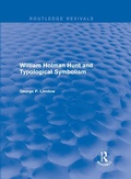 Cover: William Holman Hunt and Typological Symbolism (Routledge Revivals) - Routledge