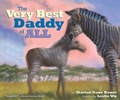 Cover: The Very Best Daddy of All - Simon & Schuster Books for Young Readers