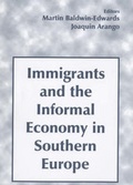 Cover: Immigrants and the Informal Economy in Southern Europe - Frank Cass Publishers