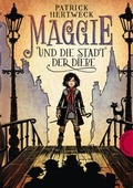 Cover: Maggie und die Stadt der Diebe - Thienemann