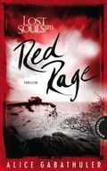 Cover: Lost Souls Ltd. 4: Red Rage - Thienemann