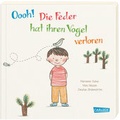 Cover: Die Feder hat ihren Vogel verloren - Carlsen