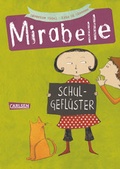 Cover: Mirabelle 1: Schulgefl&uuml;ster - Carlsen