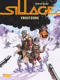 Enlarge image Cover: Sillage 17: Frostzone - Carlsen