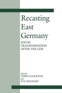 Enlarge image Cover: Recasting East Germany - Routledge