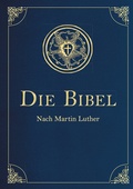 Cover: Die Bibel - Altes und Neues Testament nach Martin Luther. In Cabra-Leder gebunden mit Goldpr&auml;gung - Anaconda Verlag