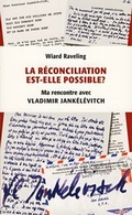 Cover: La r&eacute;conciliation est-elle possible? - Isensee, Florian, GmbH