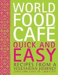 Cover: World Food Cafe: Quick and Easy - Frances Lincoln