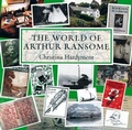 Cover: The World of Arthur Ransome - Frances Lincoln