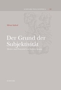 Cover: Der Grund der Subjektivit&auml;t - Schwabe Verlagsgruppe AG Schwabe Verlag