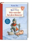 Cover: Der kleine Ritter Trenk. Wie war das bei den Rittern? - Oetinger