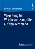 Cover: Vergeltung f&uuml;r Wettbewerbsangriffe auf den Kernmarkt - Springer Gabler