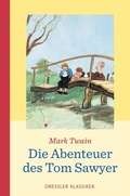 Cover: Die Abenteuer des Tom Sawyer - Dressler