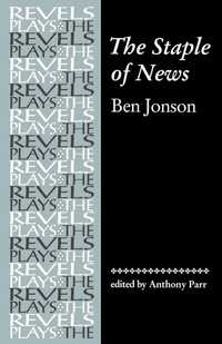 Enlarge image Cover: The Staple of News - Manchester University Press