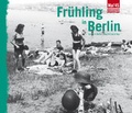 Cover: Mai &acute;45-Fr&uuml;hling in Berlin May &acute;45-Spring in Berlin - Kulturprojekte Berlin