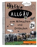Cover: Allg&auml;u zum Mitmachen und Entdecken - Willegoos