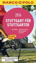 Cover: MARCO POLO Cityguide Stuttgart f&uuml;r Stuttgarter 2016 - MAIRDUMONT