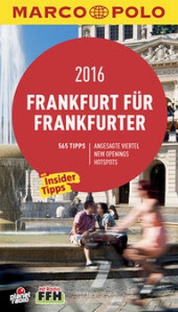 Abbildung von: MARCO POLO Cityguide Frankfurt für Frankfurter 2016 - MAIRDUMONT