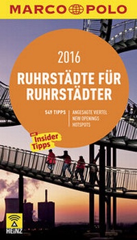 Abbildung von: MARCO POLO Cityguide Ruhrstädte für Ruhrstädter 2016 - MAIRDUMONT