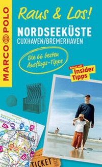 Abbildung von: MARCO POLO Raus & Los! Nordseeküste, Cuxhaven, Bremerhaven - MAIRDUMONT